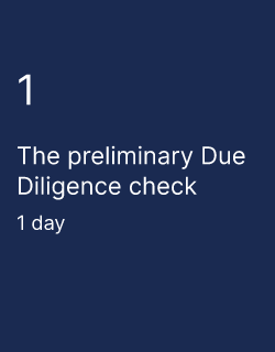 The preliminary Due Diligence check