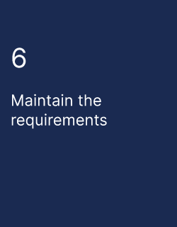 Maintain the requirements