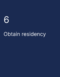 Obtain residency
